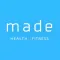 Made Health and Fitness