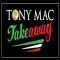 Tony Mac Takeaway