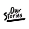 Our Stories Project