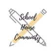 SCHOOL HOUSE COMMUNITY