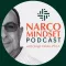 Narco Mindset