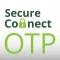 SecureConnect OTP
