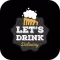 Let's Drink