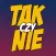 Tak czy Nie?