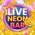 Neon Live Bar