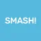 Smash! App