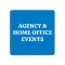Agency and Home Office Events