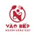 Vào Bếp - Nguồn Sống Việt