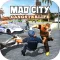 Mad Town Gangsterlife