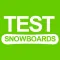 Test Snowboards