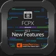 FCPX 10.3 New Features