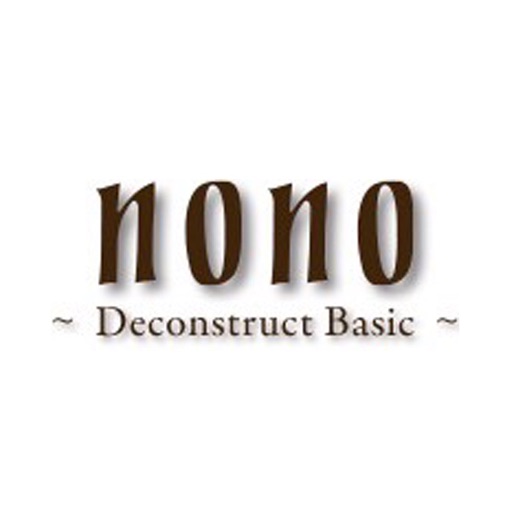 nono ~Deconstruct Basic~ nono ~Deconstruct Basic~