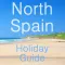 North Spain Holiday Guide