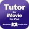 Tutor for iMovie for iPad