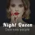 Night Queen- Date new people