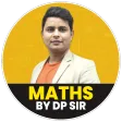 Maths by DP Sir Official Maths by DP Sir Official