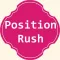 Position Rush