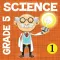 5th Grade Science Glossary # 1 : Learn and Practice Worksheets for home use and in school classrooms