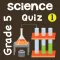5th Grade Science Quiz # 1 for home school and classroom