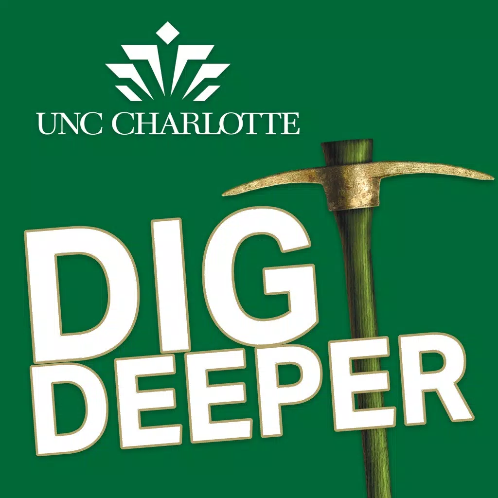 UNCC Dig Deeper UNCC Dig Deeper