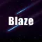 Space blaze - Real men insist