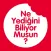 Ne Yediğini Biliyor Musun?