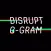 Disrupt O-Gram
