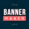 Banner Maker : Ad Maker
