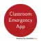 Classroom Emergency App