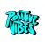 positive vibes