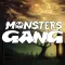 Monsters Gang