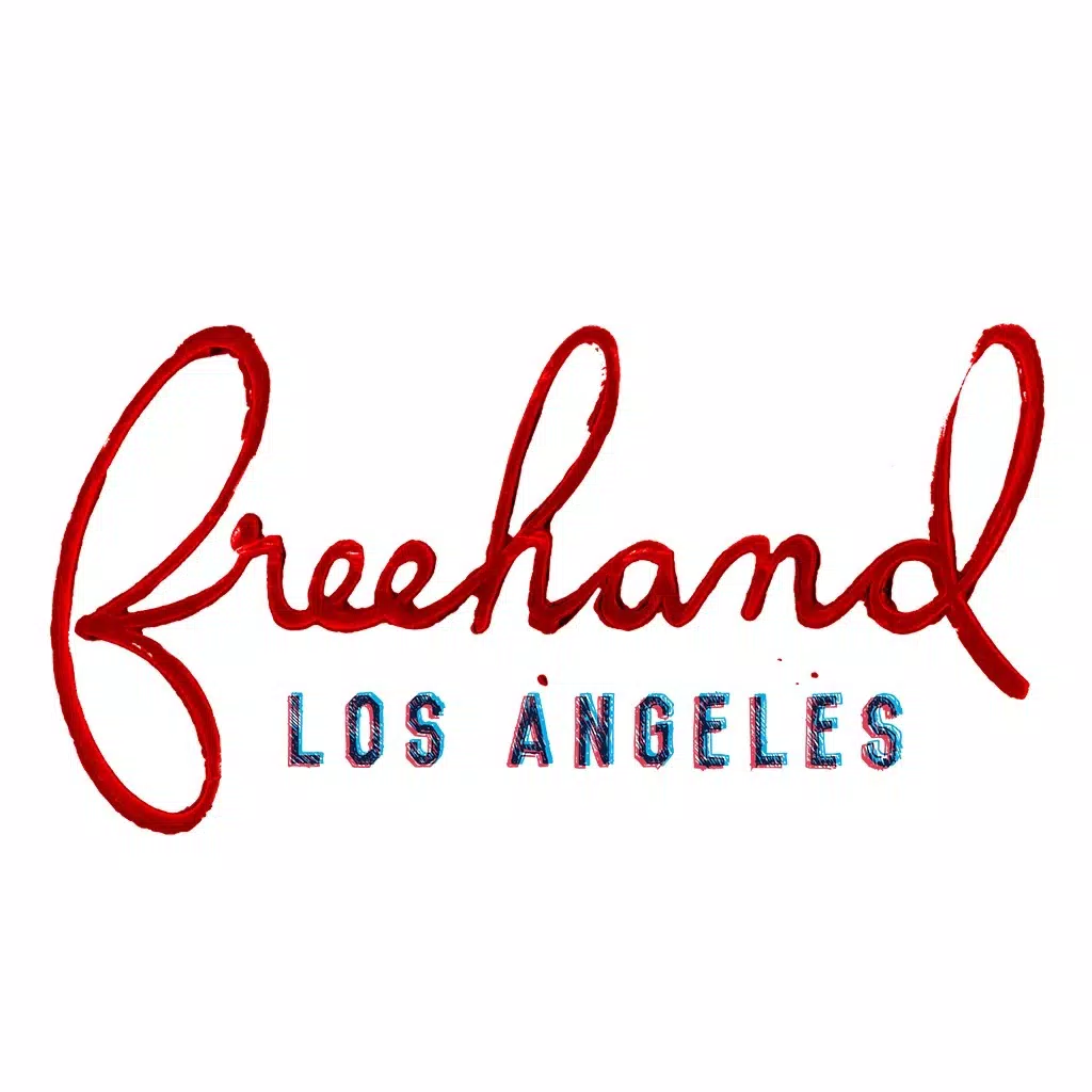 Freehand Los Angeles Freehand Los Angeles