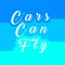 Cars Can Fly: Cans Knockdown
