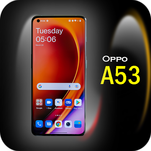 Themes for Oppo A53: Oppo A53 Themes for Oppo A53: Oppo A53