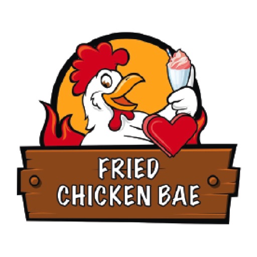 FRIED CHICKEN BAE FRIED CHICKEN BAE