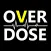 OVERDOSE