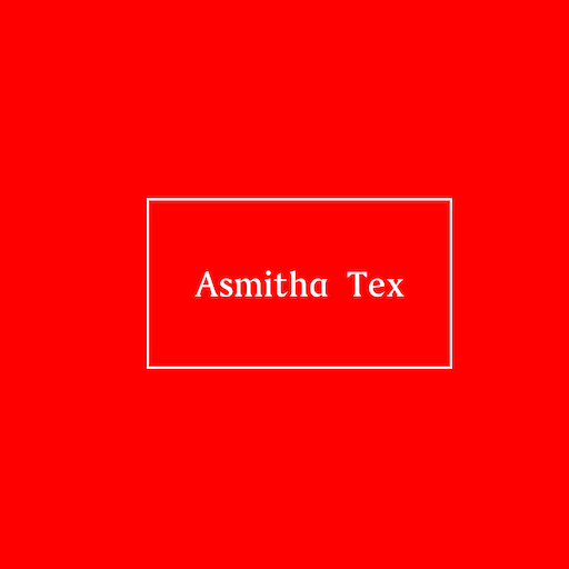Asmitha Tex
