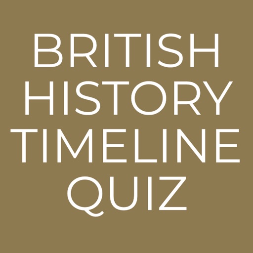 British History Timeline Quiz British History Timeline Quiz