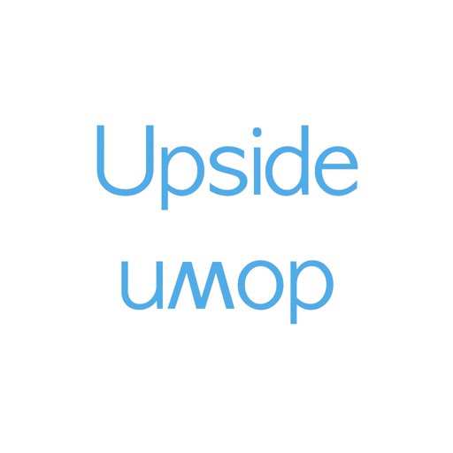Upside Down Text ∞ Upside Down Text ∞