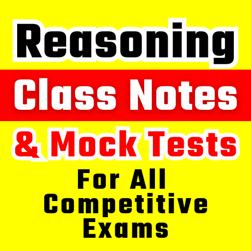 Reasoning Class Notes & Tests Reasoning Class Notes & Tests