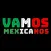 Vamos Mexicanos