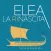 Elea la Rinascita