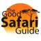 Good Safari Guide