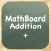 MathBoard Addition