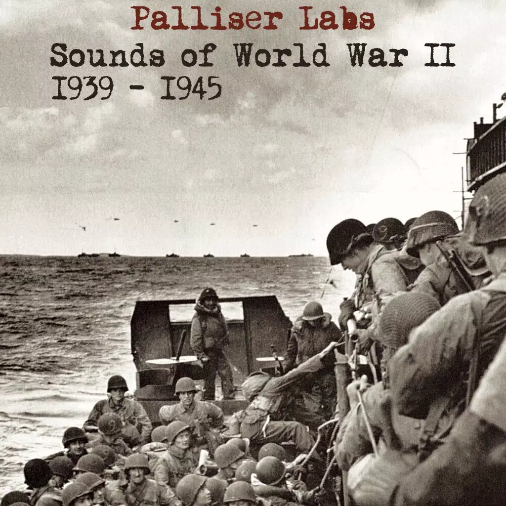 Sounds of World War II, 1939-1945 PRO Sounds of World War II, 1939-1945 PRO