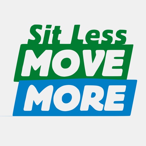 Sit Less Move More Sit Less Move More