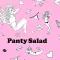 Panty Salad