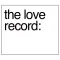 The Love Record: