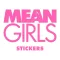 Mean Girls: Stickers