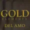 Gold Elements - Del Amo